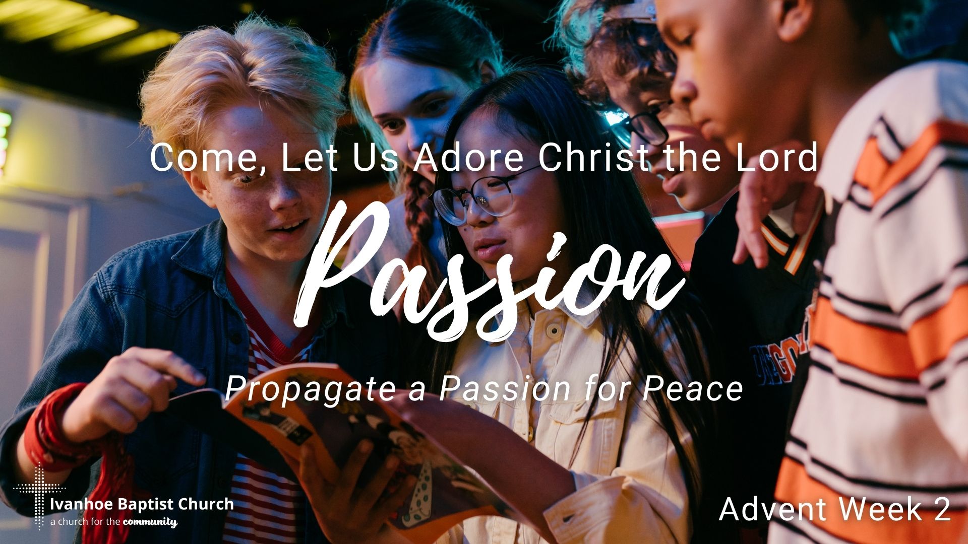 Advent week 2 theme - a passion for peace